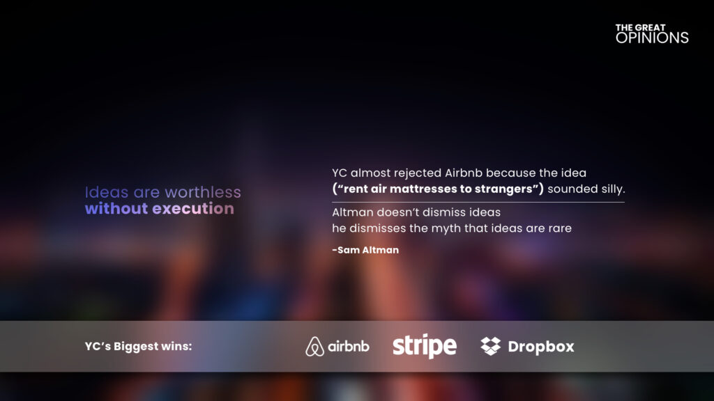 Sam Altman quote on ideas and execution with YC references